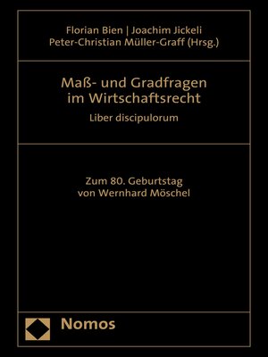 cover image of Maß- und Gradfragen im Wirtschaftsrecht